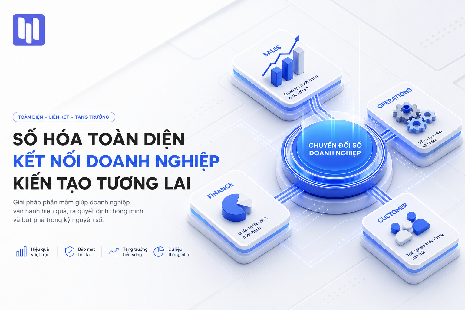 Số hoá Doanh nghiệp – Giải pháp chuyển đổi toàn diện