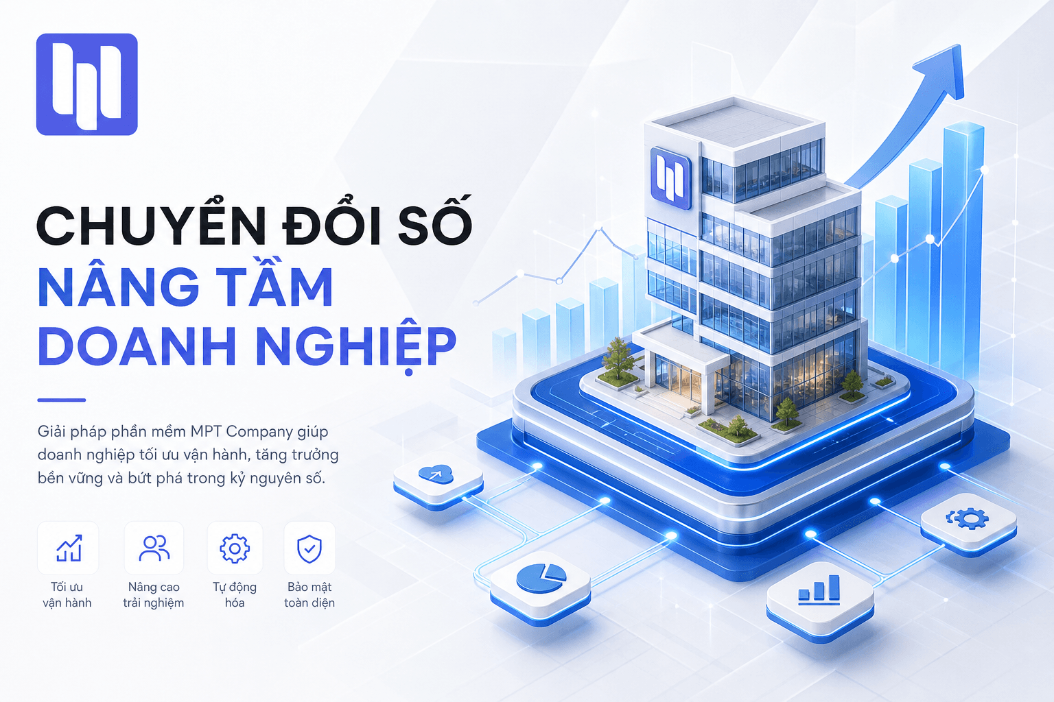 Số hoá nâng tầm doanh nghiệp – Giải pháp chuyển đổi